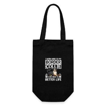 work hard border collie can have a better life - Geschenkbeutel für Flaschen - Schwarz - Vorne