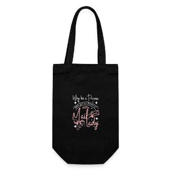 Why be a princess when you can become a mail lady - Geschenkbeutel für Flaschen - Schwarz - Vorne
