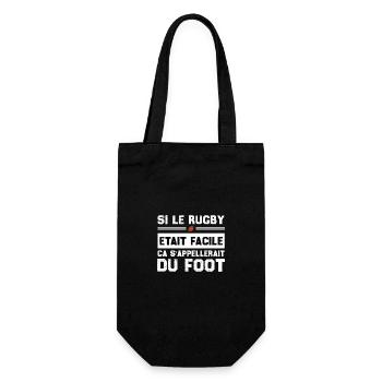 Si Le Rugby etait Facile ca s'appellerait du Foot - Sac à bouteille - noir - Devant