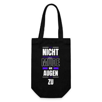 Nicht müde - nur Augen zu - Geschenkbeutel für Flaschen - Schwarz - Vorne