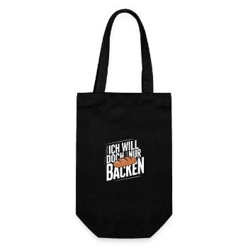 Ich will doch nur backen lustiger Bäckerspruch - Geschenkbeutel für Flaschen - Schwarz - Vorne
