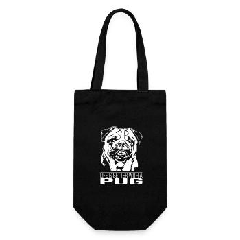 Pug life is better Mops Hunde Wilsigns - Geschenkbeutel für Flaschen - Schwarz - Vorne