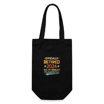Officially Retired 2024 Not My Problem Anymore - Gift Bag for Bottles - black - Front