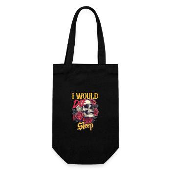 Ich würde für den Schlaf sterben Totenkopf Rosen Design - Geschenkbeutel für Flaschen - Schwarz - Vorne