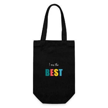 I AM THE BEST. better. humor. message - Gift Bag for Bottles - black - Front
