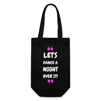 Let's Dance a Night Over It! - Gift Bag for Bottles - black - Front