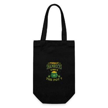 Vergessen Sie Kleeblätter Wo ist der Pot St. Patricks Day - Geschenkbeutel für Flaschen - Schwarz - Vorne