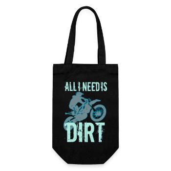 All I Need Is Dirt - MX - Gift Bag for Bottles - black - Front