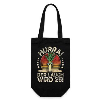 25. Geburtstag Hurra Der Lauch Wird 25 - Geschenkbeutel für Flaschen - Schwarz - Vorne
