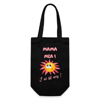 Mama mia j'ai 60 ans - Sac à bouteille - noir - Devant