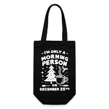 Ich bin nur ein Morgenmensch am 25. Dezember - Geschenkbeutel für Flaschen - Schwarz - Vorne