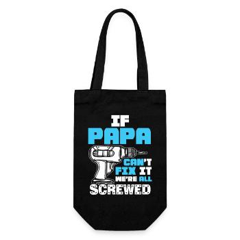 If daddy can't fix it, we're all - Gift Bag for Bottles - black - Front