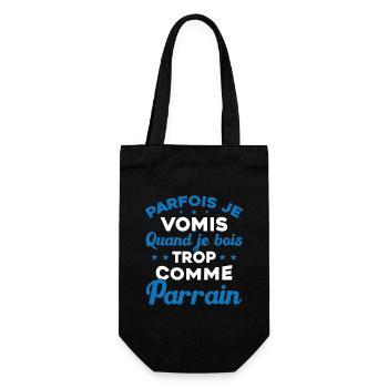 Parfois Je Vomis Quand Je Bois Trop Comme Parrain - Sac à bouteille - noir - Devant