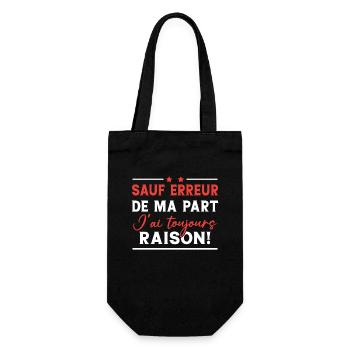 Sauf erreur de ma part j'ai toujours raison! - Sac à bouteille - noir - Devant