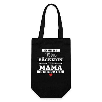 Ich habe zwei Titel Bäckerin und Mama - Geschenkbeutel für Flaschen - Schwarz - Vorne