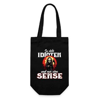 Lustig - So viele Idioten und nur eine Sense - Geschenkbeutel für Flaschen - Schwarz - Vorne