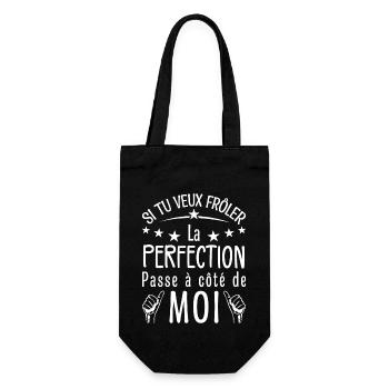 Tu veux frôler la perfection passe à côté de moi - Sac à bouteille - noir - Devant