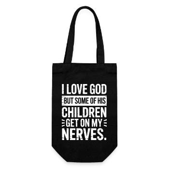 Ich liebe Gott, aber manche seiner Kinder nerven! - Geschenkbeutel für Flaschen - Schwarz - Vorne