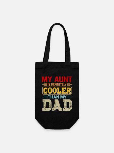 My Aunt Is Definitely Cooler Than My Dad Gifts - Geschenkbeutel für Flaschen - Schwarz