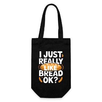I Just Really Like Bread Funny Bakery Gifts Men - Geschenkbeutel für Flaschen - Schwarz - Vorne