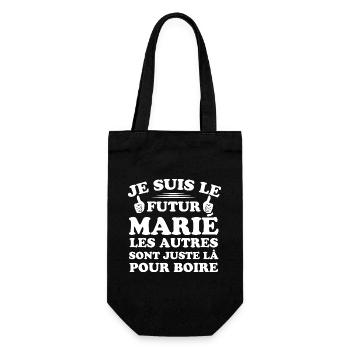 Futur marié, Les autres sont juste la pour boire - Sac à bouteille - noir - Devant