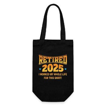 Retired 2025 - Finally Retired - Gift Bag for Bottles - black - Front