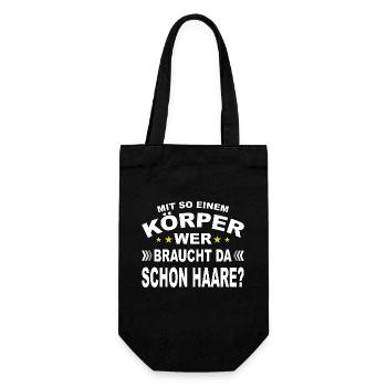 Mit so einem Körper, wer braucht da Haare? - Geschenkbeutel für Flaschen - Schwarz - Vorne