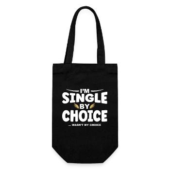 Single by choice not my choice - Geschenkbeutel für Flaschen - Schwarz - Vorne