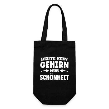 Heute kein Gehirn nur Schönheit - Geschenkbeutel für Flaschen - Schwarz - Vorne