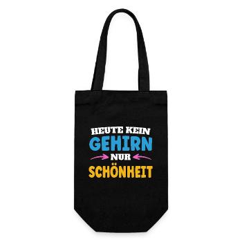 Heute kein Gehirn nur Schönheit - Geschenkbeutel für Flaschen - Schwarz - Vorne