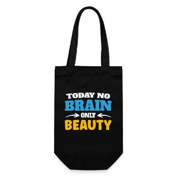 Today no brain, only beauty - Geschenkbeutel für Flaschen - Schwarz - Vorne