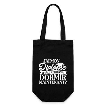 j'ai mon diplôme je peux retourner dormir maintena - Sac à bouteille - noir - Devant