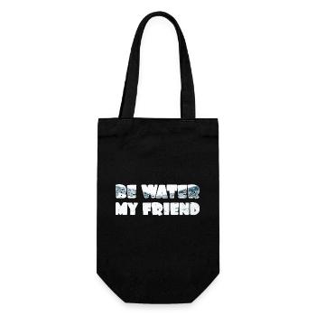 Be Water my Friend - Gift Bag for Bottles - black - Front