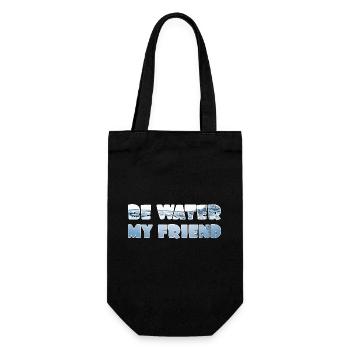 Be Water my Friend - Gift Bag for Bottles - black - Front