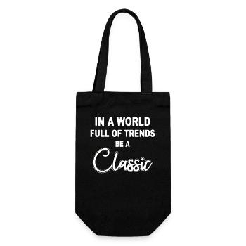 In a world full of trends be a classic - Geschenkbeutel für Flaschen - Schwarz - Vorne