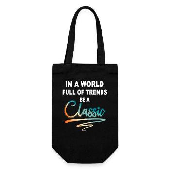 In a world full of trends be a classic - Geschenkbeutel für Flaschen - Schwarz - Vorne
