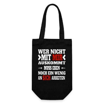 Wer nicht mit mir auskommt muss an sich arbeiten - Geschenkbeutel für Flaschen - Schwarz - Vorne