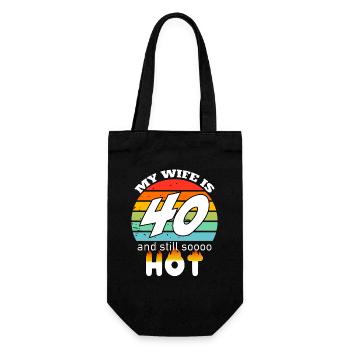 My wife is 40 and still hot - Gift Husband - Gift Bag for Bottles - black - Front
