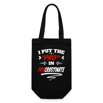 I Put the Pro in Procrastinate - Geschenkbeutel für Flaschen - Schwarz - Vorne