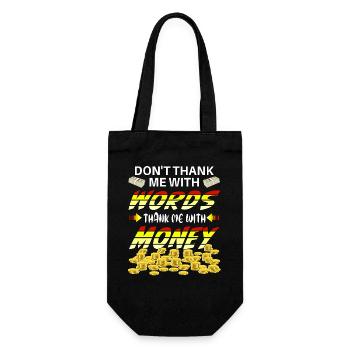 Ne me remerciez pas avec des mots, remerciez-moi avec de l’argent - Sac à bouteille - noir - Devant