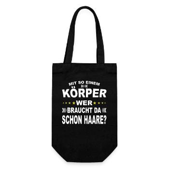Mit so einem Körper, wer braucht da Haare? - Geschenkbeutel für Flaschen - Schwarz - Vorne