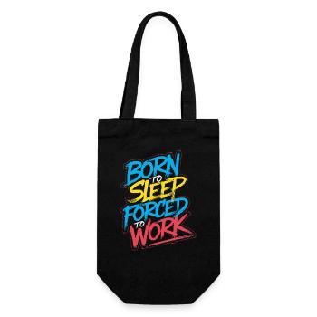 Born to sleep forced to work - Geschenkbeutel für Flaschen - Schwarz - Vorne