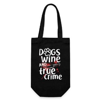 Hunde, Wein & True Crime – Lustiges Design - Geschenkbeutel für Flaschen - Schwarz - Vorne