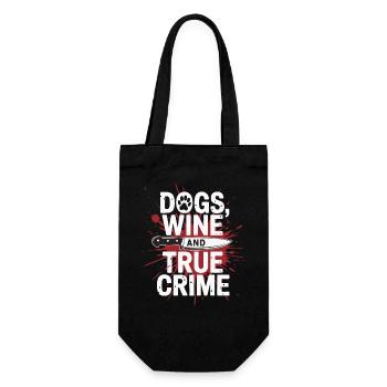 Chiens, vin et true crime – Funny Design - Sac à bouteille - noir - Devant