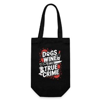 Chiens, vin et true crime – Funny Design - Sac à bouteille - noir - Devant