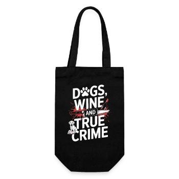 Chiens, vin et true crime – Funny Design - Sac à bouteille - noir - Devant