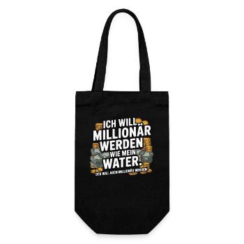 Ich will Millionär werden wie mein Vater – Humor - Geschenkbeutel für Flaschen - Schwarz - Vorne