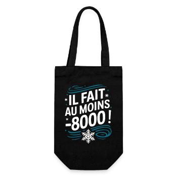 il fait au moins -8000 - Sac à bouteille - noir - Devant