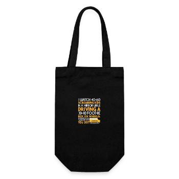 School Bus Driver I Watch 40 Screaming Kids - Gift Bag for Bottles - black - Front