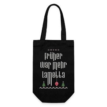 Früher war mehr Lametta, Spruch, Ugly Christmas - Geschenkbeutel für Flaschen - Schwarz - Vorne
